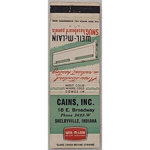 Matchbook Cover Cains Inc Shelbyville IN Indiana Weil-McLain Radiators Boilers